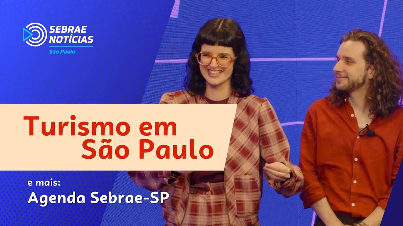 Turismo e viagens em São Paulo | Sebrae Notícias