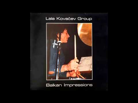 Lala Kovacev Group - Walk Dance - (Audio 1982) HD