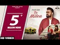 PRABH GILL Tu Milea Full Song Mannat Noor New Punjabi Love Songs 2018 2019 Romantic Songs