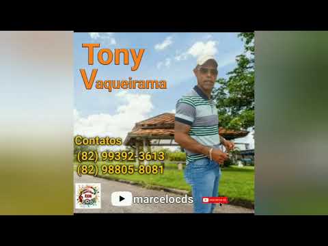 Tony Vaqueirama 6 Música 2020