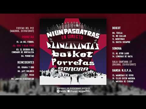 Ni Un Paso Atrás "PORRETAS, REINCIDENTES, BOIKOT y SONORA" (Álbum completo)