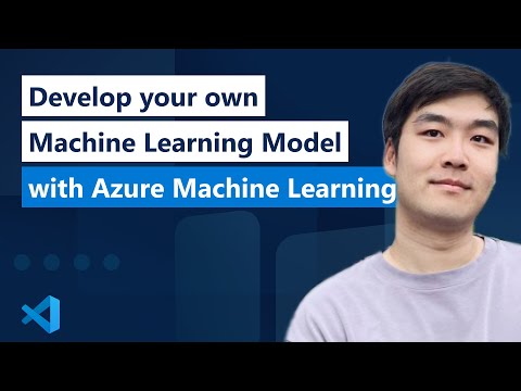 Develop your own Machine Learning Model with Azure Machine Learning