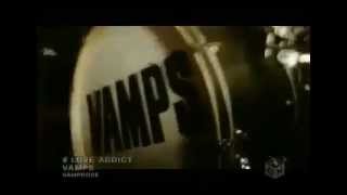 VAMPS   LOVE ADDICT sub español