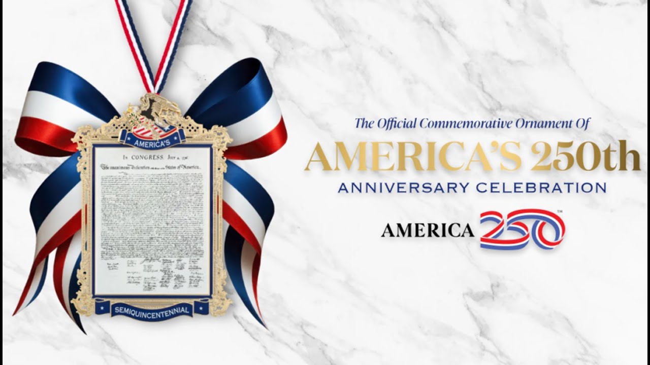 The Official Commemorative Ornament of America's 250th Anniversary Celebration