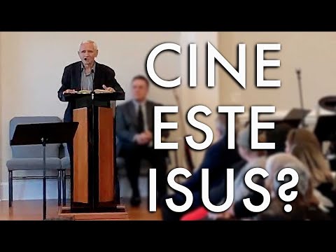 Cine este Isus? - Dumitru Zdrentan
