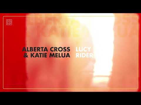@albertacrosstv & @katiemelua - Lucy Rider (Visualizer)