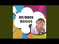 Hubbis Buggi (Remix)