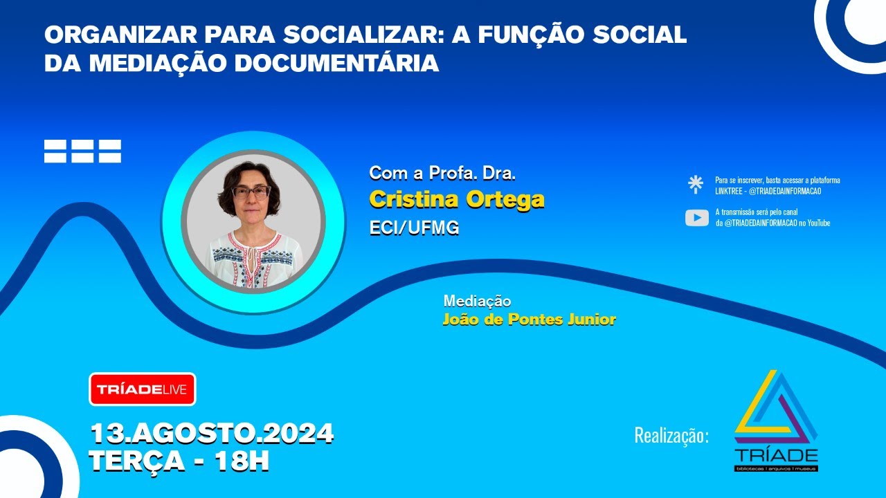 ORGANIZAR PARA SOCIALIZAR: A FUNÇÃO SOCIAL DA MEDIAÇÃO DOCUMENTÁRIA