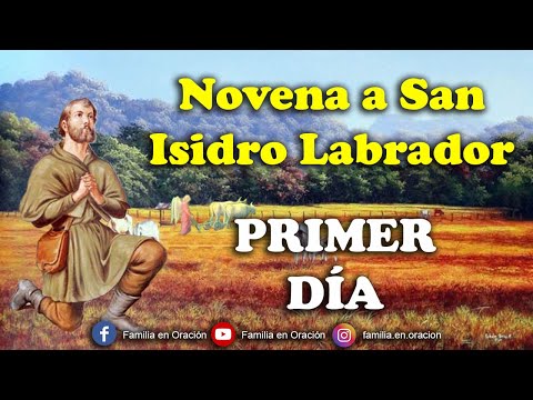 Novena to San Isidro Labrador - Day 1