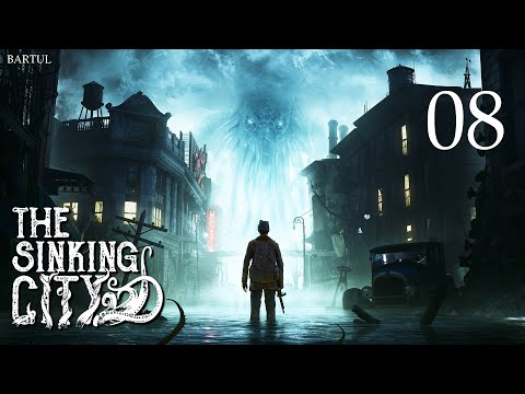 ZAGRAJMY W THE SINKING CITY (PC) #8 - QUID PRO QUO