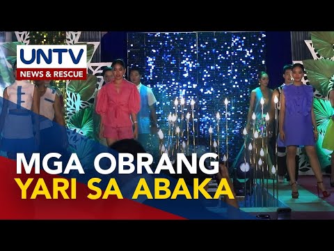 Mga obrang yari sa abaka, tampok sa kauna-unahang Kathabi Fashion Show sa Bicol