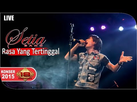 Setia Band - Rasa Yang Tertinggal [Live Konser] at Karawang, 5 Maret 2015