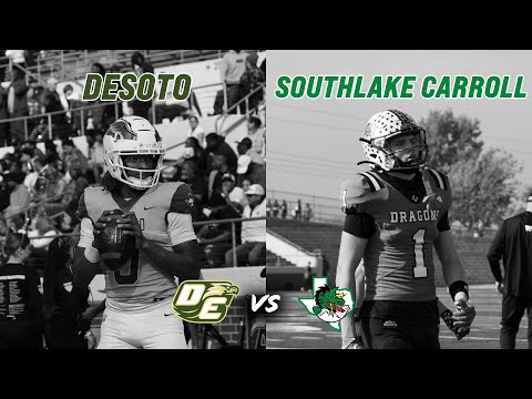 Desoto Eagles vs #1 Southlake Carroll 6A D2 STATE SEMI-FINALS MAYHEM IN MANSFIELD MUST WATCH #txhsfb