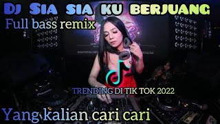 Download lagu Dj SIA SIA KU BERJUANG ZIDAN TRI SUAKA FULL BAS VIRAL TIK TOK 2022 mp3 Download lagu Dj SIA SIA KU BERJUANG ZIDAN TRI SUAKA FULL BAS VIRAL TIK TOK 2022 mp3