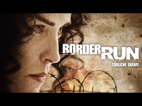Border Run - Tödliche Grenze (ACTIONTHRILLER mit SHARON STONE & BILLY ZANE)