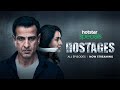 Hostages - Official Trailer 2 | Hotstar Specials