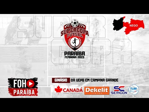 3° RODADA BORBOREMA - SUPERCOPA FUTSAL PARAÍBA FEMININA 2023!