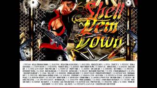 DJ FearLess - Shell Dem Down DanceHall Mixtape