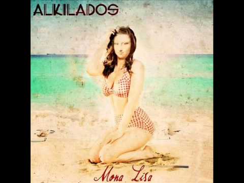 Alkilados - Mona Lisa (By Dj Elektrik)