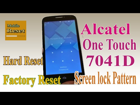 Hard reset Alcatel One Touch 7041D bypass screen lock pattern