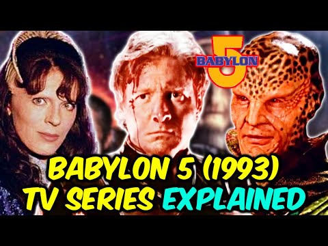 Babylon 5 TV Series Explained - A Brilliant Show That Died A Painful Death Due To Stingy Studios