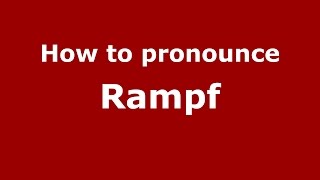 How to pronounce Rampf