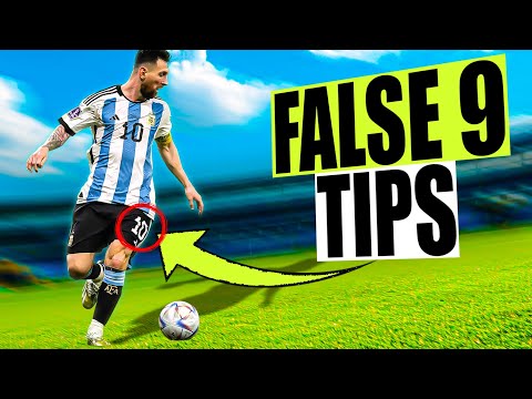 Play FALSE 9 like Leo Messi!