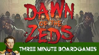 Dawn of the Zeds in about 3 minutes