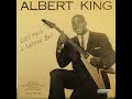 Albert King ‎– Let's Have A Natural Ball