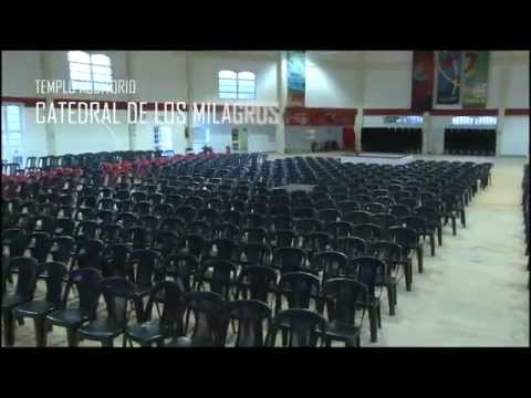 IGLESIA Catedral de los Milagros 25 AÑOS