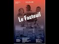 FasoFilms F03 Le Fauteuil