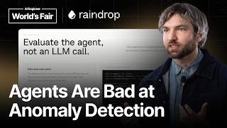 Designing Agents (The Floor Is the Frontier) — Ben Hylak, Raindrop