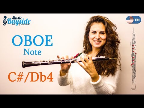 How To Play The Note C# 4 - Db 4 on the Oboe - MusicBayside Oboe