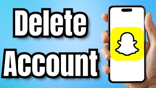 How to Delete Snapchat Account 2024