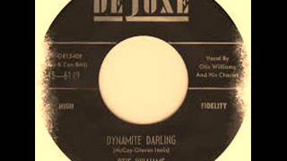 Otis Williams & His Charms – Dynamite Darling