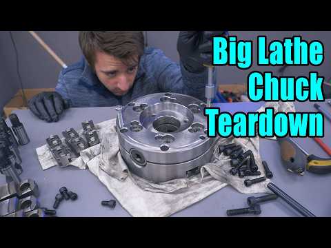 Big Lathe Chuck Teardown & Cleaning