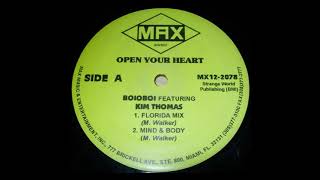 BoioBoi feat Kim Thomas - Open Your Heart (Florida Mix)