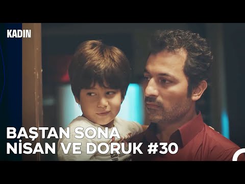 Baştan Sona Nisan ve Doruk Part 30 - Kadın