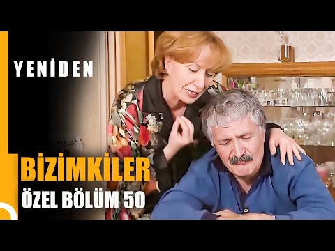 Bizimkiler Özel Bölüm 50 | Tek Parça
