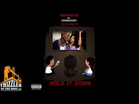 Shootergang Jojo ft. Young Mezzy - Hold It Down [Thizzler.com Exclusive]