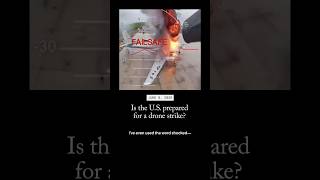 Thumbnail for Is the U.S. prepared for a drone attack?