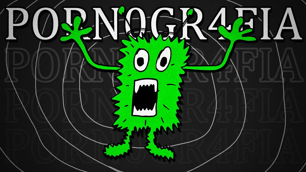 O Monstro que Sempre Acaba Voltando (vício em porn0gr4fia)