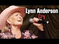 Lynn Anderson sings "Cry"