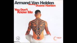 Armand Van Helden - You Don&#39;t Know Me