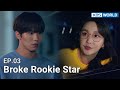 KBS WORLD TV Original Drama Broke Rookie Star EP 03 L 짠내아이돌