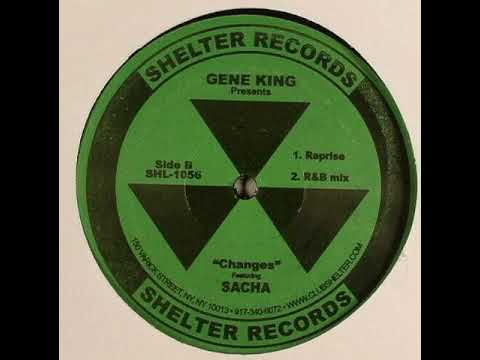 Gene King Presents Sacha - Changes (R&B Mix)
