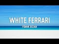 White Ferrari Frank Ocean Lyrics