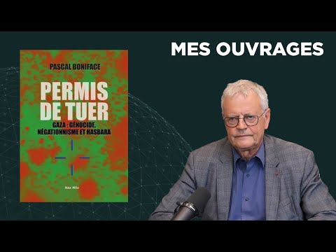 Permis de tuer. Gaza : génocide, négationnisme et hasbara - mon nouvel ouvrage