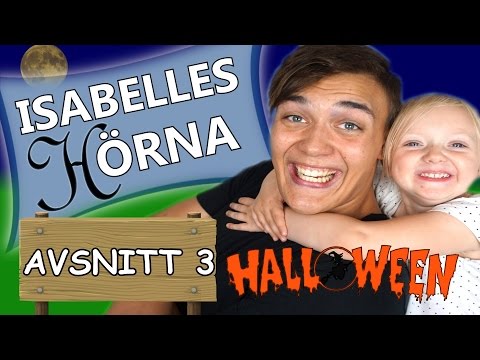 ISABELLES HÖRNA | AVSNITT 3 HALLOWEEN SPECIAL