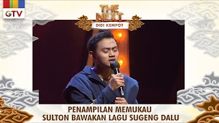 Download lagu Sulton - Sugeng Dalu - THE NEXT DIDI KEMPOT mp3 Download lagu Sulton - Sugeng Dalu - THE NEXT DIDI KEMPOT mp3